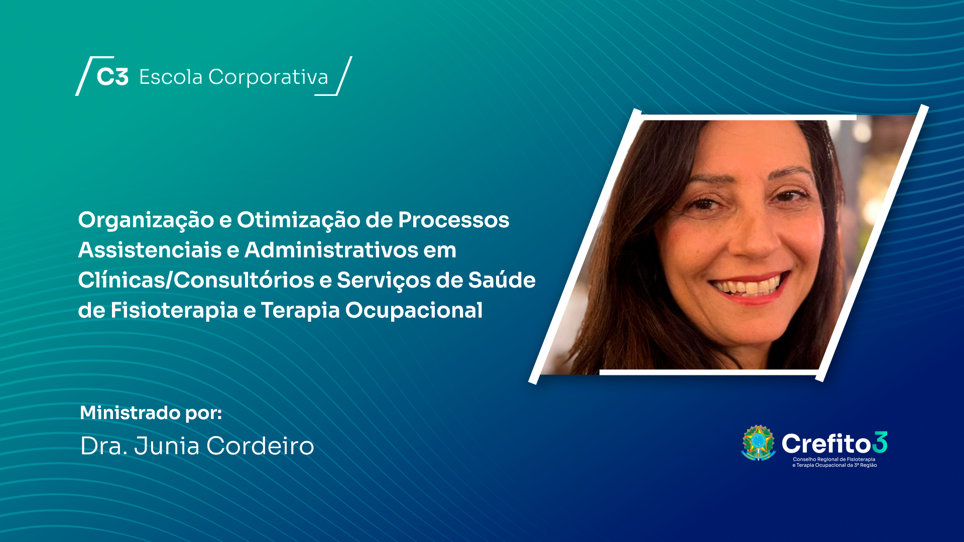  ORGANIZAÇÃO E OTIMIZAÇÃO DE PROCESSOS ASSISTENCIAIS E ADMINISTRATIVOS EM CLÍNICAS /CONSULTÓRIOS E SERVIÇOS DE SAÚDE DE FISIOTERAPIA E TERAPIA OCUPACIONAL