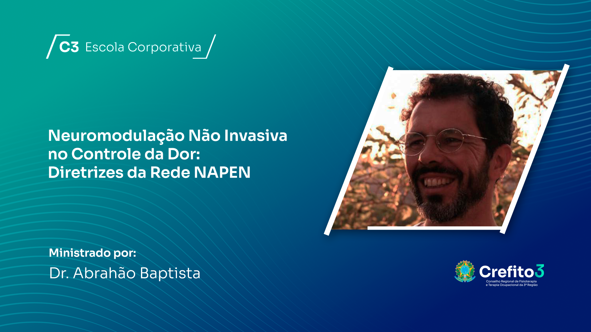 NEUROMODULAÇÃO NÃO INVASIVA NO CONTROLE DA DOR: DIRETRIZES DA REDE NAPEN