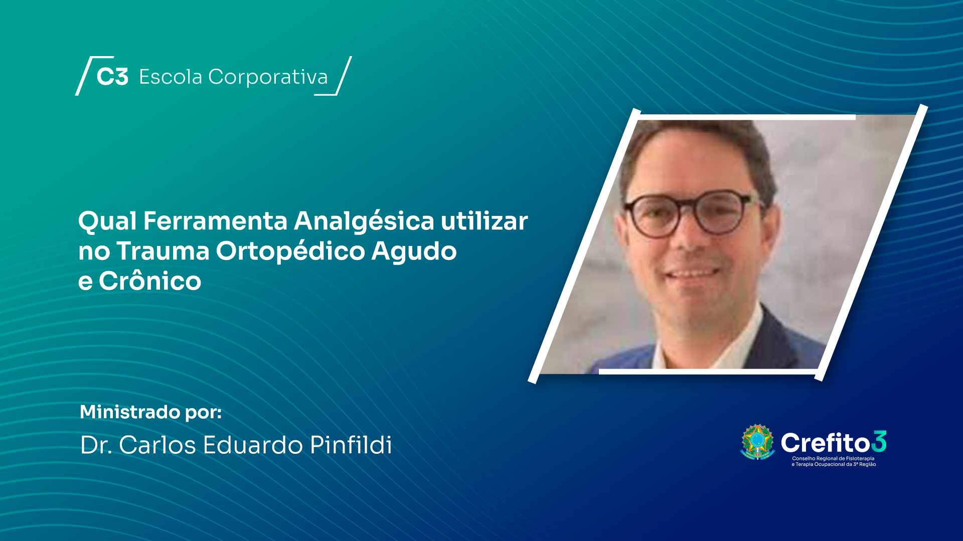 QUAL FERRAMENTA ANALGÉSICA UTILIZAR NO TRAUMA ORTOPÉDICO AGUDO E CRÔNICO 