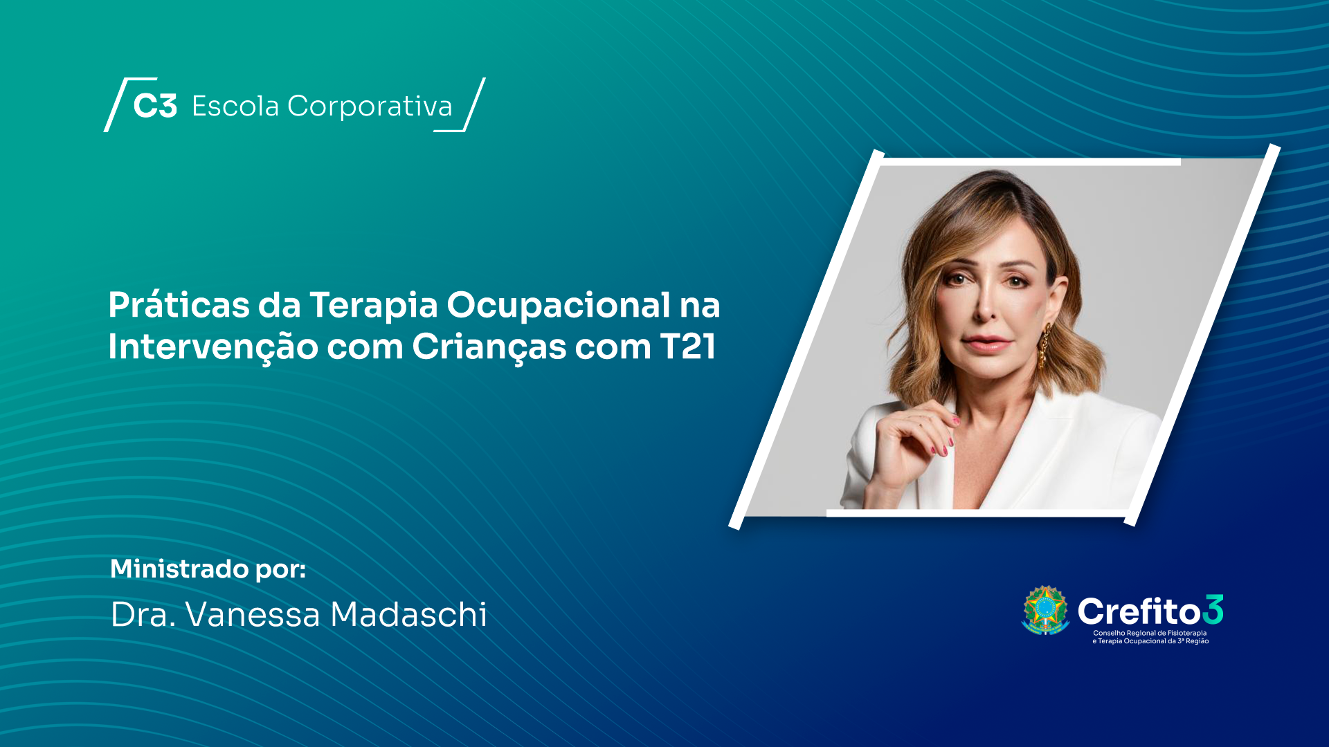 Práticas da Terapia Ocupacional na Intervenção com Crianças com T21