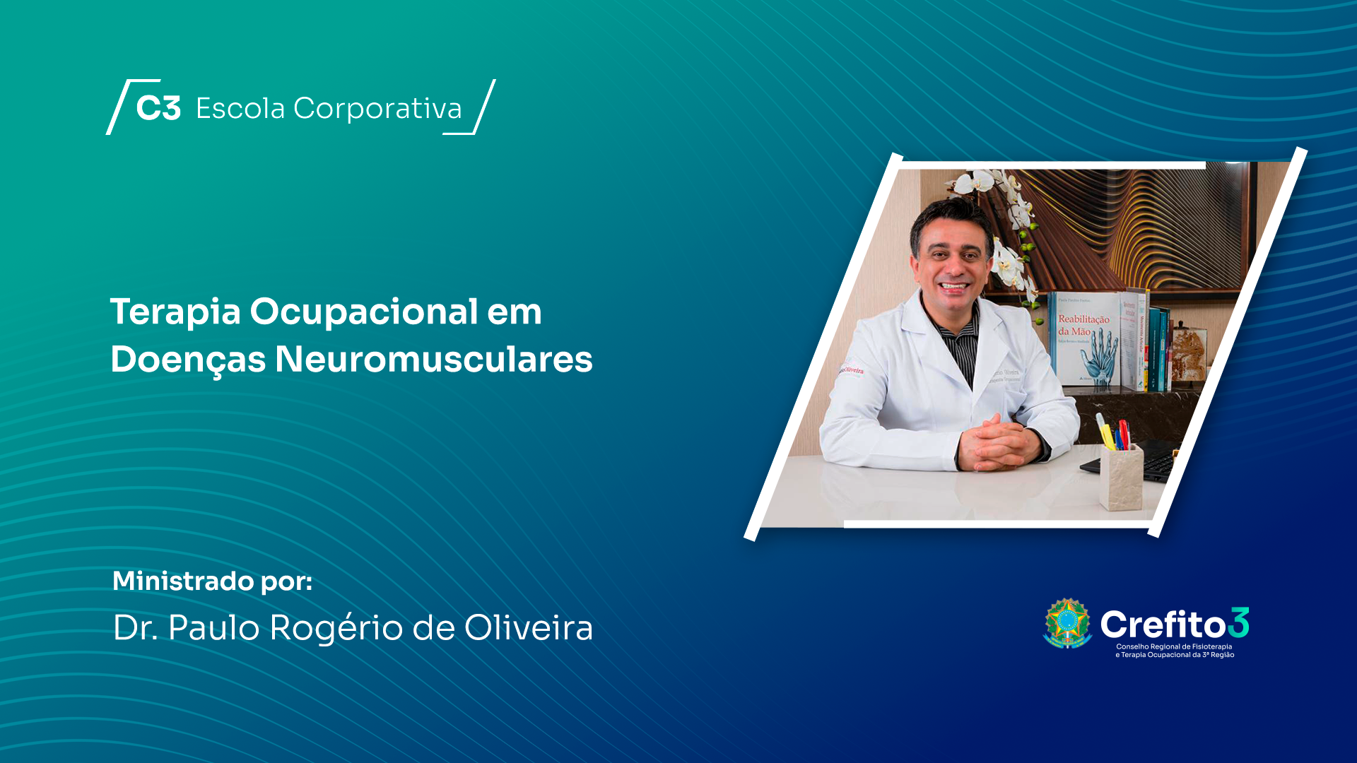 Terapia Ocupacional em Doenças Neuromusculares