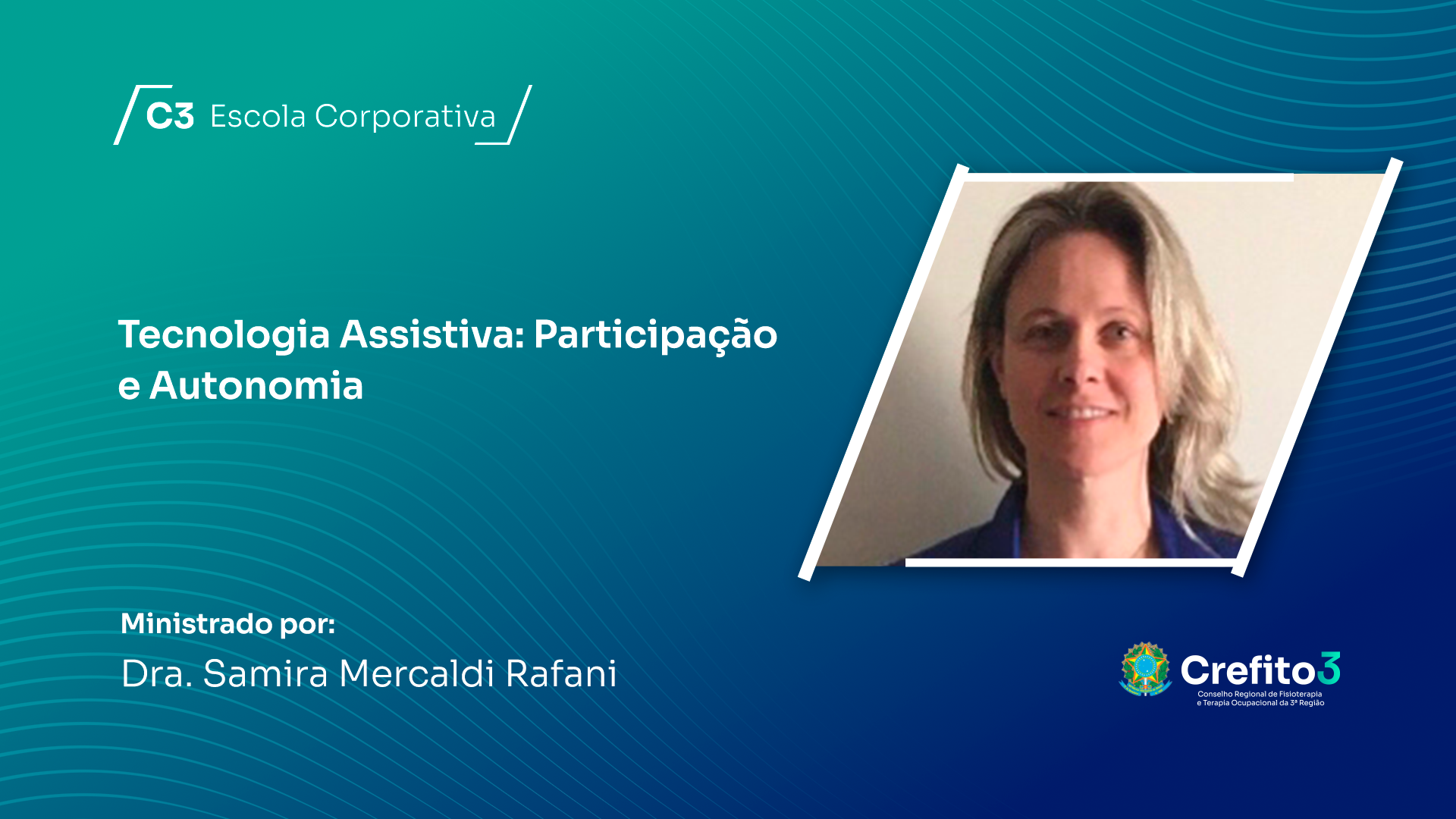 Tecnologia Assistiva: Participação e Autonomia